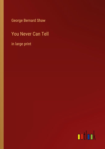 You Never Can Tell