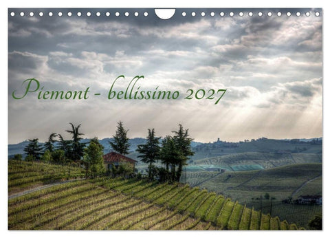 Piemont - bellissimo 2027 (Wandkalender 2027 DIN A4 quer), CALVENDO Monatskalender