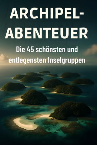 Archipel-Abenteuer