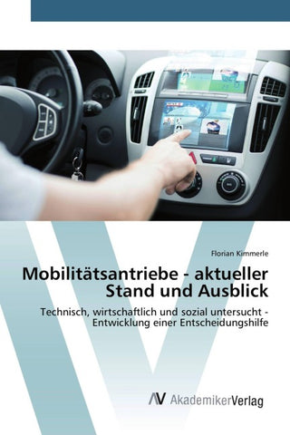 Mobilitätsantriebe - aktueller Stand und Ausblick