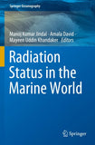 Radiation Status in the Marine World