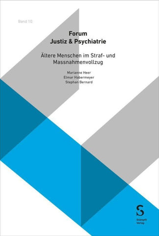 Ältere Menschen im Straf- und Massnahmenvollzug