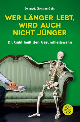 Wer länger lebt, wird auch nicht jünger