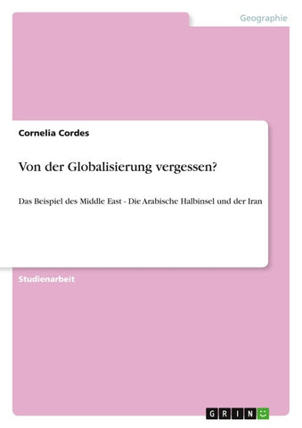 Von der Globalisierung vergessen?