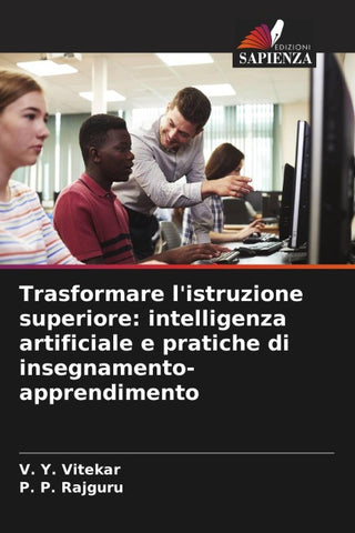Trasformare l'istruzione superiore: intelligenza artificiale e pratiche di insegnamento-apprendimento