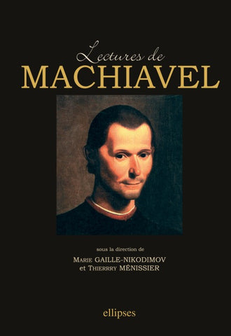 Lectures de Machiavel
