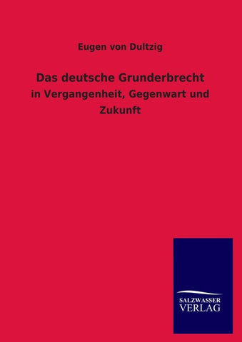Das deutsche Grunderbrecht