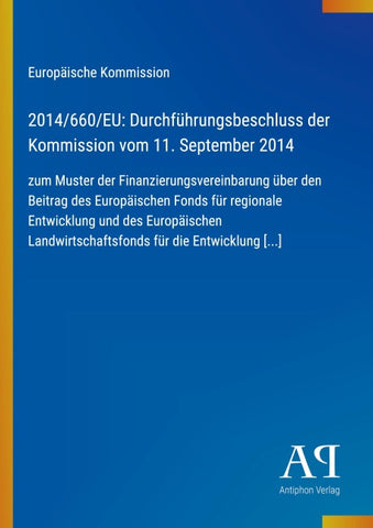 2014/660/EU: Durchführungsbeschluss der Kommission vom 11. September 2014