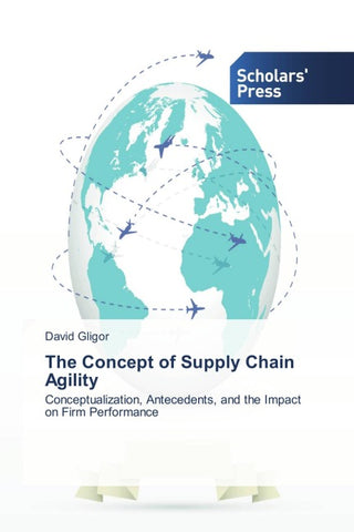 The Concept of Supply Chain Agility