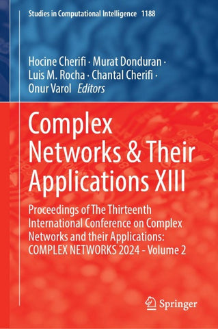 Complex Networks & Their Applications XIII