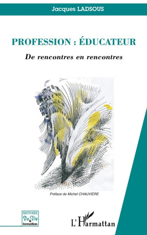 Profession : éducateur