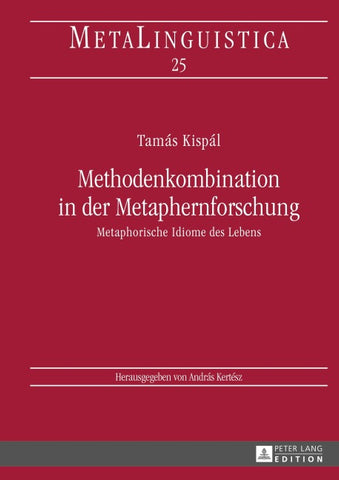 Methodenkombination in der Metaphernforschung