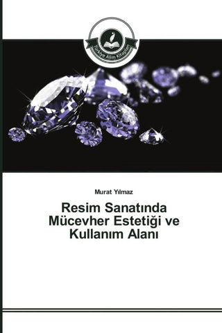 Resim Sanat¿nda Mücevher Esteti¿i ve Kullan¿m Alan¿