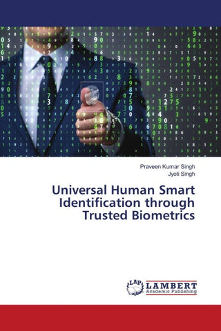 Universal Human Smart Identification through Trusted Biometrics