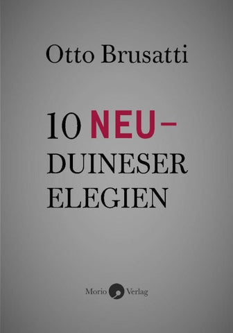 10 Neu-Duineser Elegien