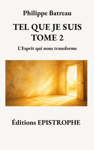 Tel que je suis Tome 2