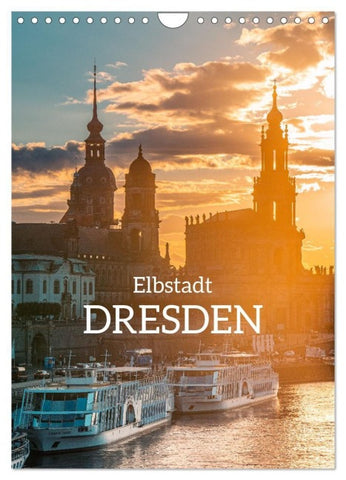 Elbstadt Dresden (Wandkalender 2027 DIN A4 hoch), CALVENDO Monatskalender