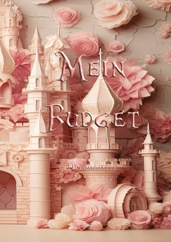 Mein Budget - Dreamcastle Edition