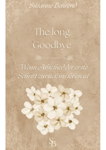 The Long Goodbye