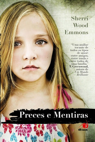 Preces e Mentiras