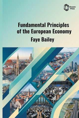 Fundamental Principles of the European Economy