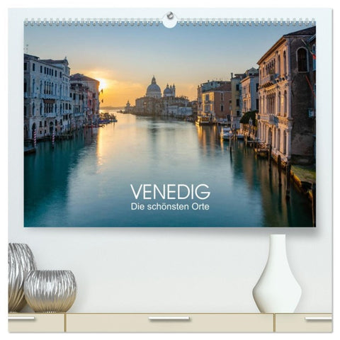Venedig - Die schönsten Orte (hochwertiger Premium Wandkalender 2026 DIN A2 quer), Kunstdruck in Hochglanz