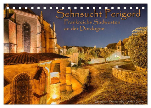 Sehnsucht Perigord - Frankreichs Südwesten an der Dordogne (Tischkalender 2027 DIN A5 quer), CALVENDO Monatskalender