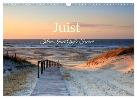Juist - Kleine Insel, Große Freiheit (Wandkalender 2027 DIN A3 quer), CALVENDO Monatskalender