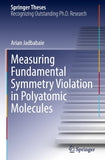 Measuring Fundamental Symmetry Violation in Polyatomic Molecules