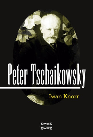 Peter Tschaikowsky