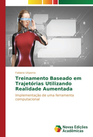 Treinamento Baseado em Trajetórias Utilizando Realidade Aumentada