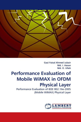 Performance Evaluation of Mobile WiMAX in OFDM Physical Layer