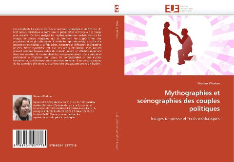 Mythographies et scénographies des couples politiques