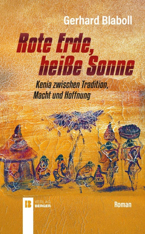 Rote Erde, heiße Sonne