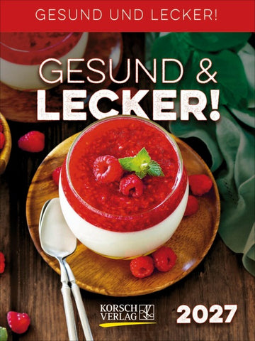 Gesund & Lecker! 2027