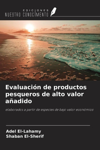 Evaluación de productos pesqueros de alto valor añadido