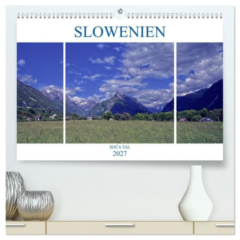 Slowenien - Soca Tal (hochwertiger Premium Wandkalender 2027 DIN A2 quer), Kunstdruck in Hochglanz