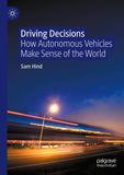 Driving Decisions