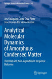 Analytical Molecular Dynamics of Amorphous Condensed Matter