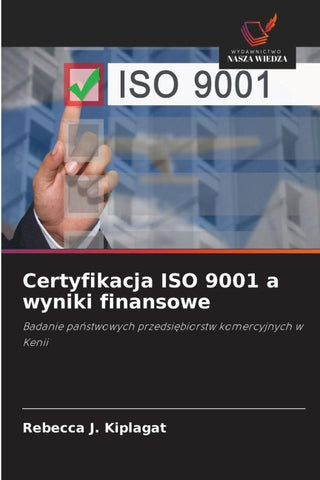 Certyfikacja ISO 9001 a wyniki finansowe