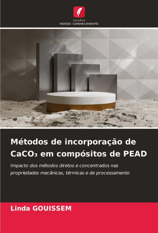 Métodos de incorporação de CaCO¿ em compósitos de PEAD