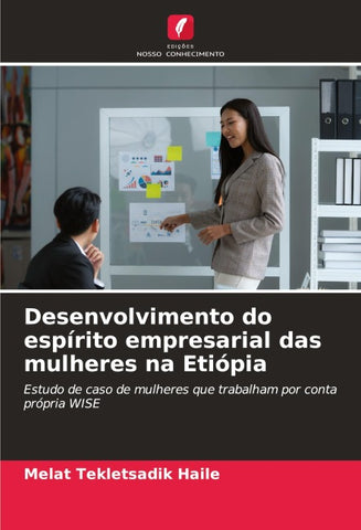 Desenvolvimento do espírito empresarial das mulheres na Etiópia