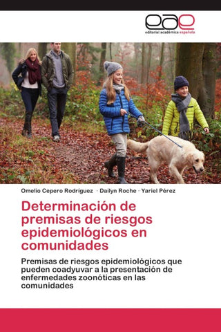 Determinación de premisas de riesgos epidemiológicos en comunidades