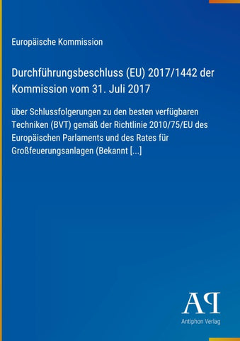 Durchführungsbeschluss (EU) 2017/1442 der Kommission vom 31. Juli 2017