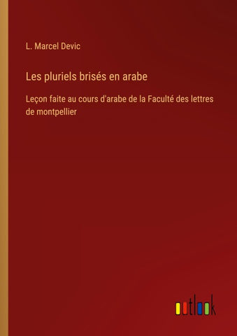Les pluriels brisés en arabe