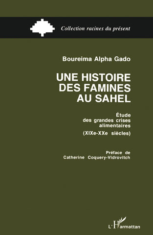 Une histoire des famines au Sahel