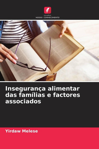 Insegurança alimentar das famílias e factores associados
