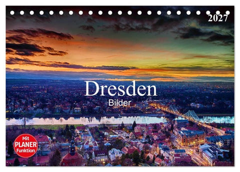 Dresden Bilder 2027 (Tischkalender 2027 DIN A5 quer), CALVENDO Monatskalender