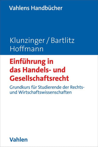 Einführung in das Handels- und Gesellschaftsrecht