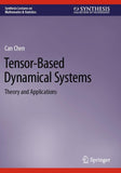 Tensor-Based Dynamical Systems